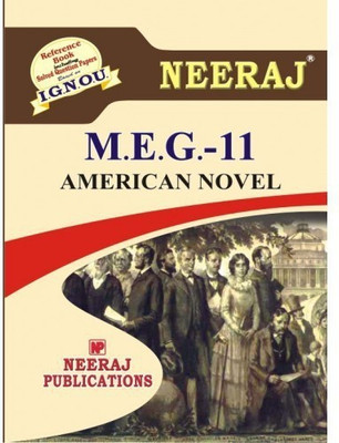 MEG-11 IGNOU MA English American Novel (Reference Book Including Solved Question Papers)(Paperback, Expert Panel of Neeraj Publication)