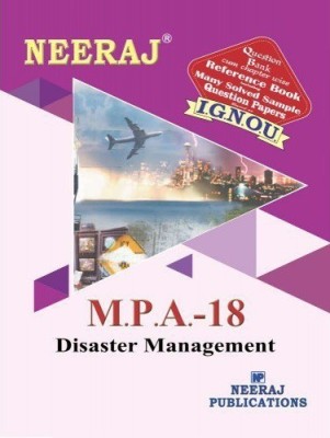 MPA18 Disaster Management | English Medium | Neeraj Publications Guide With Question Bank(Paperback, Expert Panel of Neeraj Publication)