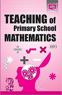 AMT1 Teaching Of Primary School Mathematics English Medium | Guide Helpbook & Question Bank Of Gully Baba Publications(Paperback, Expert Panel of GPH Publications)