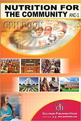 ANC1 Nutrition For The Community English Medium | Guide Helpbook & Question Bank Of Gully Baba Publications(Paperback, Expert Panel of GPH Publications)