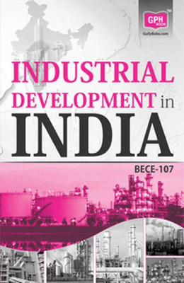 BECE-107 Industrial Development In India (Including Solved Question Papers)(Paperback, Expert Panel of Gullybaba)