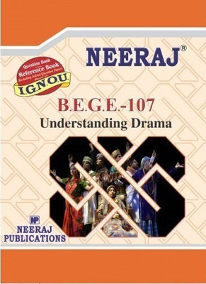 BEGE107 Understanding Drama | English Medium | Neeraj Publications Guide With Question Bank(Paperback, Expert Panel of Neeraj Publication)