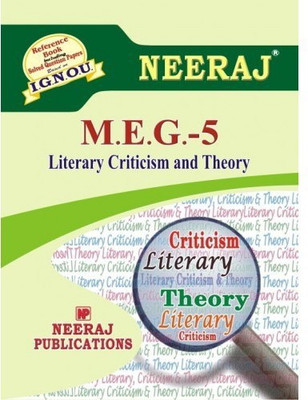 MEG-5 Literary Criticism And Theory -(IGNOU Help Book For MEG-5 In English Medium)  (NEERAJ Panel Of Experts)(Paperback, Expert Panel of Neeraj Publication)