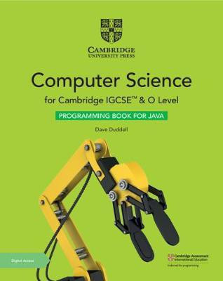 Cambridge IGCSE (TM) and O Level Computer Science Programming Book for Java with Digital Access (2 Years)(English, Mixed media product, Duddell Dave)