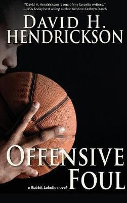Offensive Foul(English, Hardcover, Hendrickson David H)