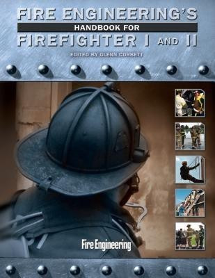Fire Engineering's Handbook for Firefighter I and II(English, Book, unknown)
