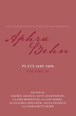 Plays 1682-1696: Volume 4, The Plays 1682-1696(English, Hardcover, Behn Aphra)