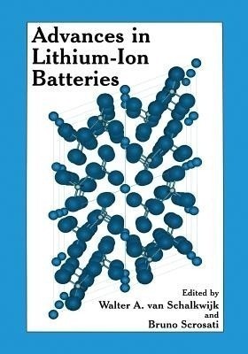 Advances in Lithium-Ion Batteries(English, Paperback, unknown)