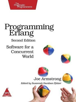 Programming Erlang  - Software For A Concurrent World(English, Paperback, Armstrong Joe)