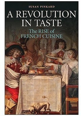 A Revolution in Taste(English, Hardcover, Pinkard Susan)