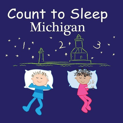 Count To Sleep Michigan(English, Board book, Gamble Adam)