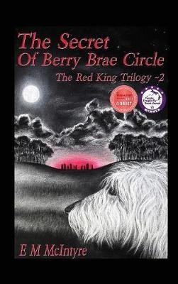 The Secret of Berry Brae Circle(English, Hardcover, McIntyre E M)
