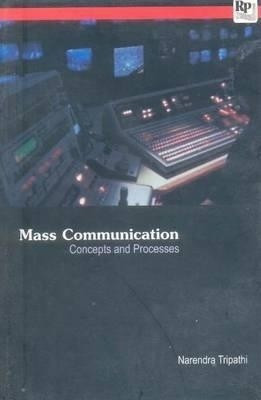 Mass Communication(English, Paperback, Tripathi Narendra)