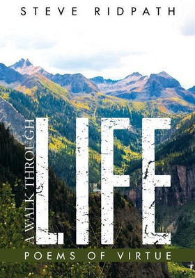 A Walk Through Life(English, Paperback, Ridpath Steve)