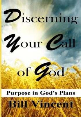 Discerning Your Call of God(English, Hardcover, Vincent Bill)