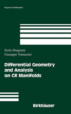Differential Geometry and Analysis on CR Manifolds(English, Hardcover, Dragomir Sorin)