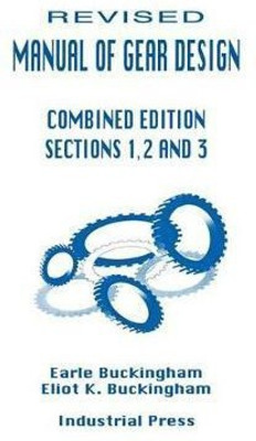 Manual of Gear Design (Revised) Combined Edition, Volumes 1, 2 and 3(English, Paperback, Horton Holbrook)