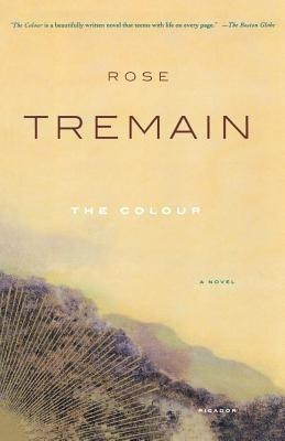 The Colour(English, Paperback, Tremain Rose)