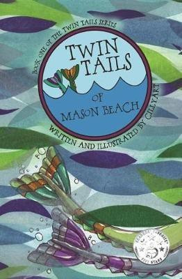 TWIN TAILS of Mason Beach(English, Paperback, Bowles Cindy M (Cillyart))