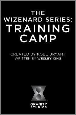 The Wizenard Series: Training Camp(English, Hardcover, King Wesley)