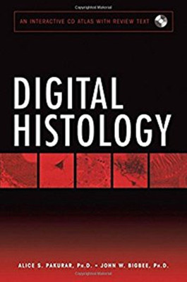 Digital Histology: WITH Review Text(English, Paperback, Pakurar Alice S.)