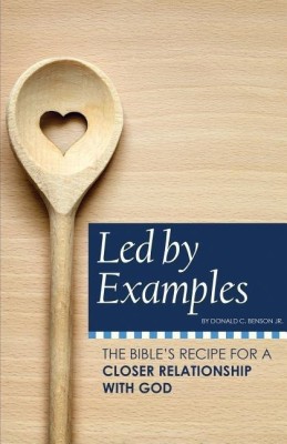 Led by Examples(English, Paperback, Benson Donald C Jr)