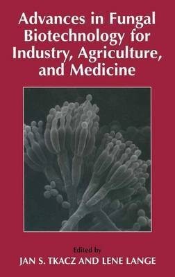 Advances in Fungal Biotechnology for Industry, Agriculture, and Medicine(English, Paperback, unknown)