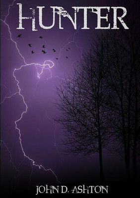 Hunter(English, Paperback, Ashton John D)