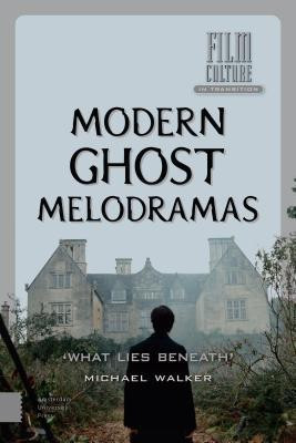 Modern Ghost Melodramas(English, Hardcover, Walker Michael)