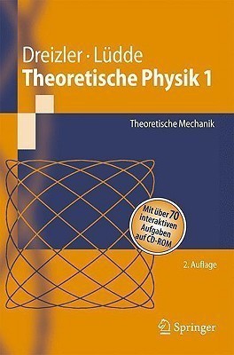 Theoretische Physik 1(German, Mixed media product, Dreizler Reiner M.)