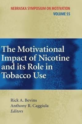 The Motivational Impact of Nicotine and its Role in Tobacco Use(English, Hardcover, unknown)