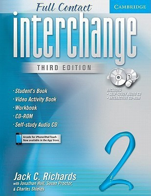 Interchange Full Contact 2 Student's Book with Audio CD/CD-ROM Third edition Edition(English, Mixed media product, Richards Jack C.)