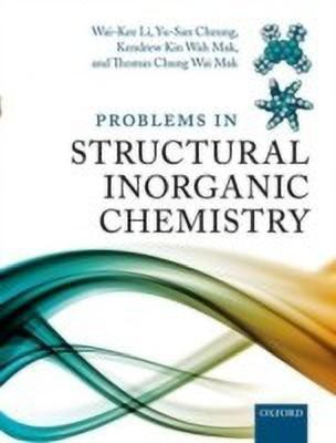 Problems in Structural Inorganic Chemistry(English, Hardcover, Li Wai-Kee)