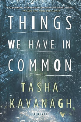 Things We Have in Common(English, Paperback, Kavanagh Tasha)