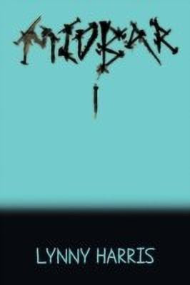 Midbar I(English, Paperback, Harris Lynny)