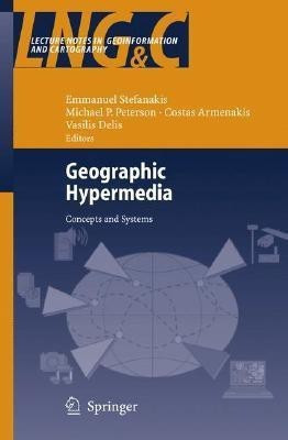Geographic Hypermedia  - Concepts and Systems(English, Hardcover, unknown)