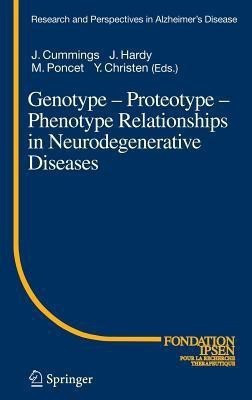 Genotype - Proteotype - Phenotype Relationships in Neurodegenerative Diseases(English, Hardcover, unknown)
