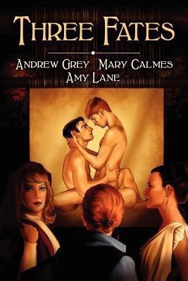 Three Fates(English, Paperback, Grey Andrew)