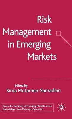 Risk Management in Emerging Markets(English, Hardcover, unknown)
