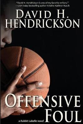 Offensive Foul(English, Paperback, Hendrickson David H)