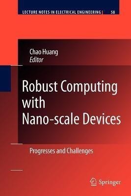 Robust Computing with Nano-scale Devices(English, Paperback, unknown)