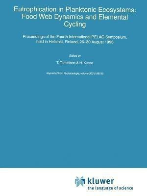 Eutrophication in Planktonic Ecosystems: Food Web Dynamics and Elemental Cycling(English, Paperback, unknown)