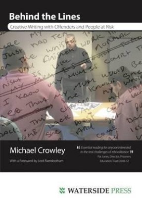 Behind the Lines(English, Paperback, Crowley Michael)