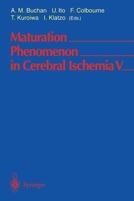 Maturation Phenomenon in Cerebral Ischemia V(English, Paperback, unknown)