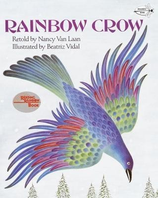 Rainbow Crow(English, Paperback, Van Laan Nancy)