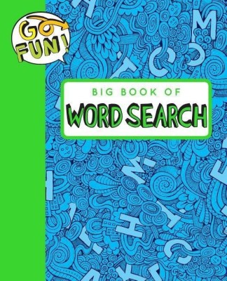 Go Fun! Big Book of Word Search 2(English, Paperback, Andrews McMeel Publishing)