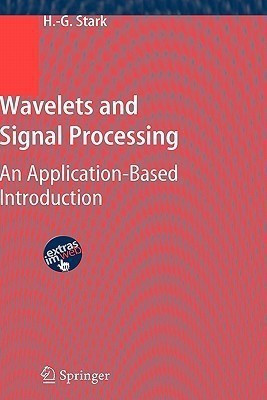 Wavelets and Signal Processing(English, Hardcover, Stark Hans-Georg)