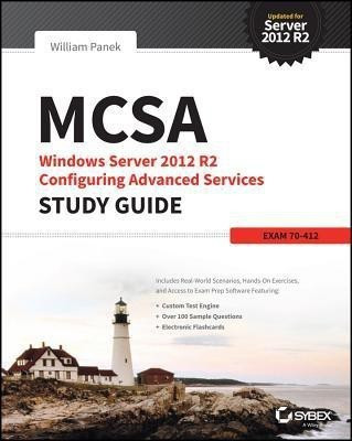 MCSA Windows Server 2012 R2 Configuring Advanced Services Study Guide(English, Paperback, Panek William)