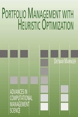 Portfolio Management with Heuristic Optimization(English, Paperback, Maringer Dietmar G.)