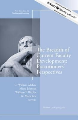 The Breadth of Current Faculty Development: Practitioners' Perspectives(English, Paperback, unknown)